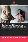 Código de Ética para a Prevenção do Feminicídio