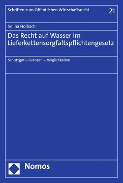 Das Recht auf Wasser im Lieferkettensorgfaltspflichtengesetz (eBook, PDF) - Holbach, Selina