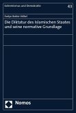 Die Diktatur des Islamischen Staates und seine normative Grundlage (eBook, PDF)