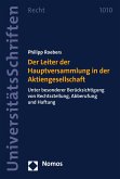 Der Leiter der Hauptversammlung in der Aktiengesellschaft (eBook, PDF)