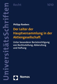 Der Leiter der Hauptversammlung in der Aktiengesellschaft (eBook, PDF) - Roebers, Philipp