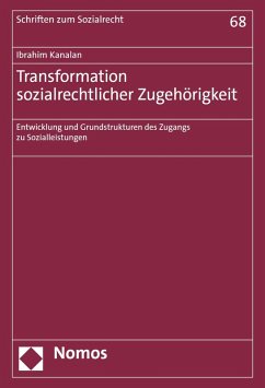 Transformation sozialrechtlicher Zugehörigkeit (eBook, PDF) - Kanalan, Ibrahim