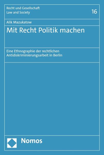 Mit Recht Politik machen (eBook, PDF) Mit Recht Politik machen (eBook, PDF)