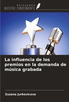 La influencia de los premios en la demanda de música grabada Cover La influencia de los premios en la demanda de música grabada