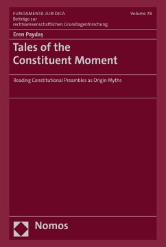 Tales of the Constituent Moment (eBook, PDF) - Paydas, Eren
