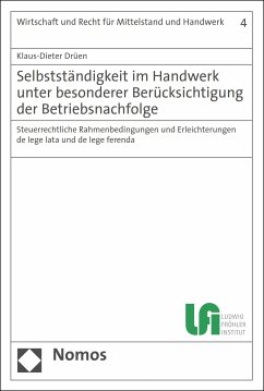 Selbstständigkeit im Handwerk unter besonderer Berücksichtigung der Betriebsnachfolge (eBook, PDF) - Drüen, Klaus-Dieter