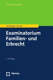Examinatorium Familien- und Erbrecht (eBook, PDF)