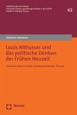 Louis Althusser und das politische Denken der Frühen Neuzeit (eBook, PDF)