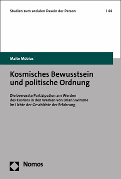 Kosmisches Bewusstsein und politische Ordnung (eBook, PDF) - Möbius, Malte