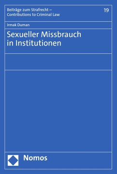 Sexueller Missbrauch in Institutionen (eBook, PDF) - Duman, Irmak