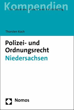 Polizei- und Ordnungsrecht Niedersachsen (eBook, PDF) - Koch, Thorsten