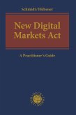 New Digital Markets Act (eBook, PDF)