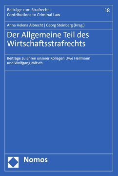 Der Allgemeine Teil des Wirtschaftsstrafrechts (eBook, PDF)