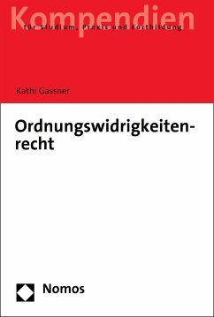 Ordnungswidrigkeitenrecht (eBook, PDF) - Gassner, Kathi