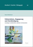 Fallverstehen, Begegnung und Verständigung (eBook, PDF)