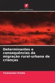 Determinantes e consequências da migração rural-urbana de crianças