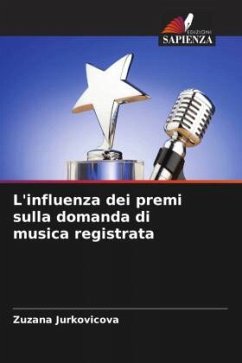 L'influenza dei premi sulla domanda di musica registrata - Jurkovicova, Zuzana