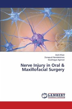 Nerve Injury in Oral & Maxillofacial Surgery - Khan, Arshi;Nandakishore, Donepudi;Agarwal, Saubhagya