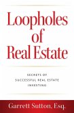 Loopholes of Real Estate (eBook, ePUB)