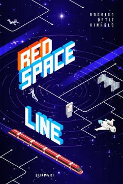 Red Space Line (eBook, ePUB) - Vinholo, Rodrigo Ortiz