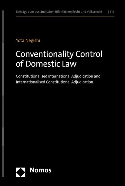 Conventionality Control of Domestic Law (eBook, PDF) Conventionality Control of Domestic Law (eBook, PDF)