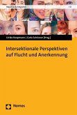 Intersektionale Perspektiven auf Flucht und Anerkennung (eBook, PDF)