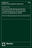 Die finanzielle Komponente des Urlaubsanspruchs im deutschen und im europäischen Recht (eBook, PDF)