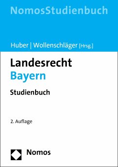 Landesrecht Bayern (eBook, PDF) - Huber, Peter M.; Wollenschläger, Ferdinand