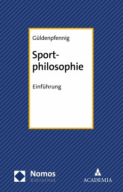 Sportphilosophie (eBook, PDF) - Güldenpfennig, Sven