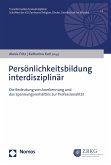Persönlichkeitsbildung interdisziplinär (eBook, PDF)