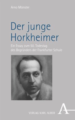 Der junge Horkheimer (eBook, PDF) - Münster, Arno