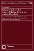 Reformbedarf bei den sorgerechtlichen Befugnissen sozialer Elternteile (eBook, PDF)