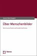 Über Menschenbilder (eBook, PDF) - Bild 1