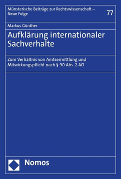 Aufklärung internationaler Sachverhalte (eBook, PDF) - Günther, Markus