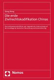 Die erste Zivilrechtskodifikation Chinas (eBook, PDF)