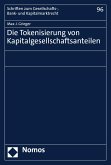 Die Tokenisierung von Kapitalgesellschaftsanteilen (eBook, PDF)