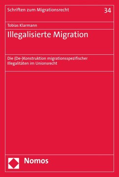 Illegalisierte Migration (eBook, PDF) - Klarmann, Tobias
