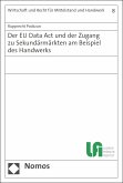 Der EU Data Act und der Zugang zu Sekundärmärkten am Beispiel des Handwerks (eBook, PDF)