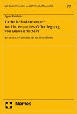 Kartellschadensersatz und inter-partes-Offenlegung von Beweismitteln (eBook, PDF)