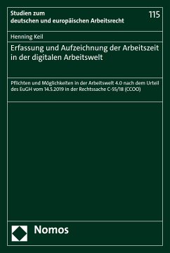 Erfassung und Aufzeichnung der Arbeitszeit in der digitalen Arbeitswelt (eBook, PDF) - Keil, Henning