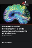Il contributo dei biomarcatori e della genetica nella malattia di Alzheimer