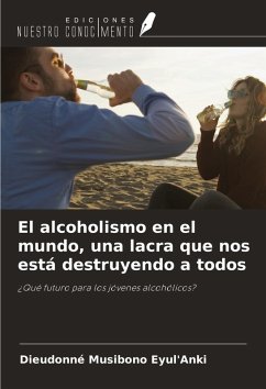 Cover El alcoholismo en el mundo, una lacra que nos está destruyendo a todos