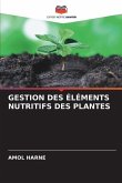 GESTION DES ÉLÉMENTS NUTRITIFS DES PLANTES