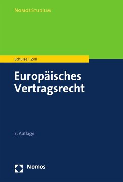 Europäisches Vertragsrecht (eBook, PDF) - Schulze, Reiner; Zoll, Fryderyk