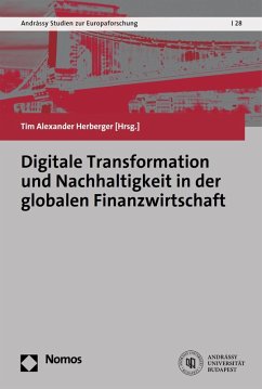 Digitale Transformation und Nachhaltigkeit in der globalen Finanzwirtschaft (eBook, PDF)