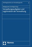 Verwaltungsaufgaben und Legitimation der Verwaltung (eBook, PDF)