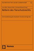 Reform des Tierschutzrechts (eBook, PDF)