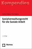 Sozialverwaltungsrecht für die Soziale Arbeit (eBook, PDF)