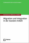 Migration und Integration in der Sozialen Arbeit (eBook, PDF)