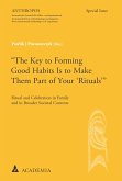 &quote;The Key to Forming Good Habits Is to Make Them Part of Your 'Rituals&quote;' (eBook, PDF)